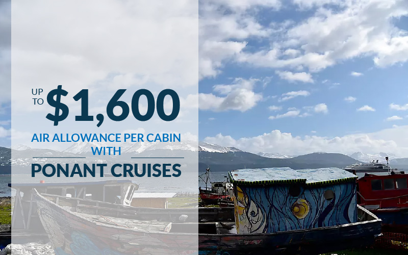 Air Allowance on select South American departures of Up to $1,600 per cabin with Ponant Cruises