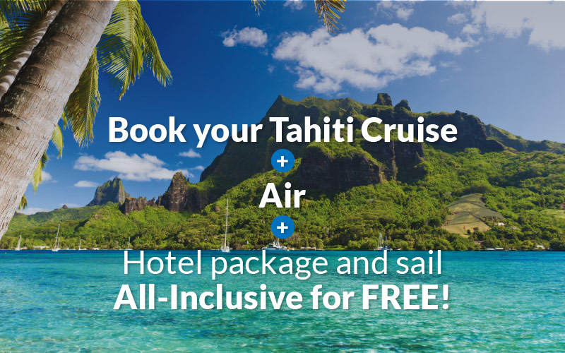 All inclusive deals in Tahiti with Windstar!