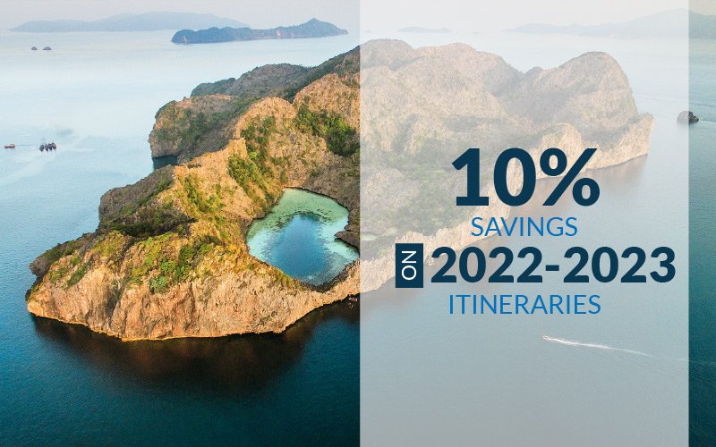 Exclusive Luxury Cruise Connections Deal - 10% Savings on Select 2022-2023 Itineraries