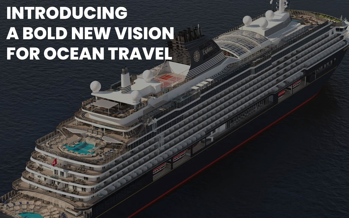 Explora Journeys Introducing a bold new vision for ocean travel