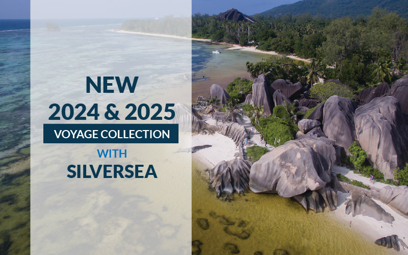 New 2024 & 2025 Voyage Collection with Silversea
