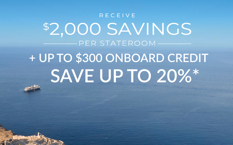 Save up to 20%* + up to $2,000 in savings + up to $300 onboard credit with Atlas!