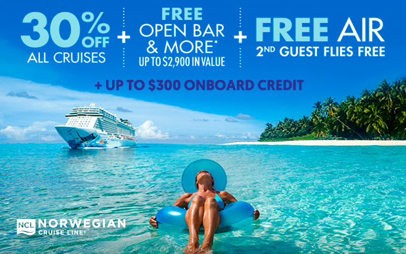 30% Off All Cruises + FREE Open Bar & More* + 2nd Guest Flies FREE + Up to $300 onboard credit