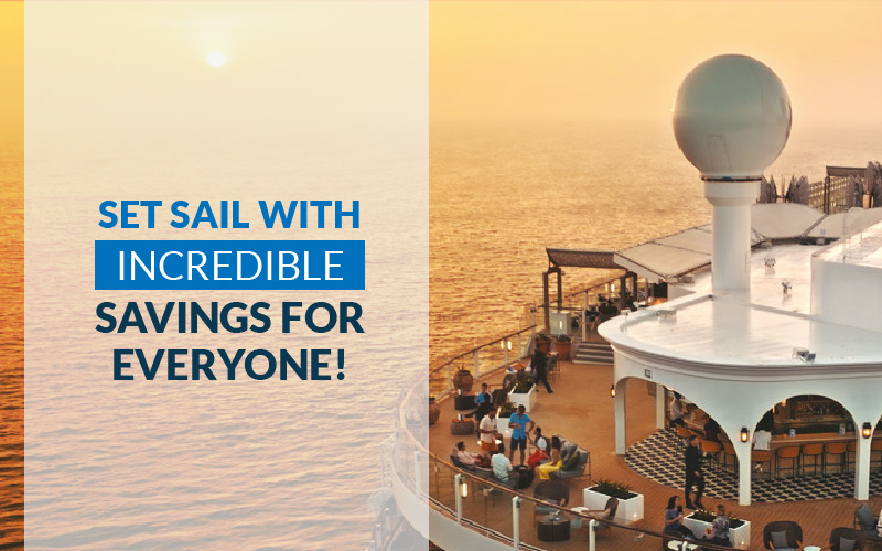 30% off each guest plus up to $365 in onboard credit and $500 flight savings*