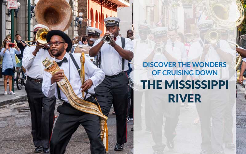 Discover the wonders of cruising down the Mississippi River with Viking Cruises