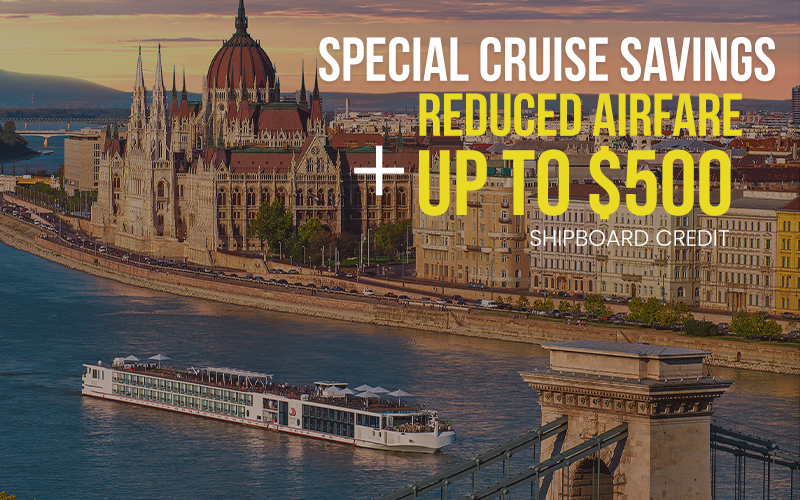Enjoy special cruise savings, Reduced Airfare, plus up to $500 shipboard credit