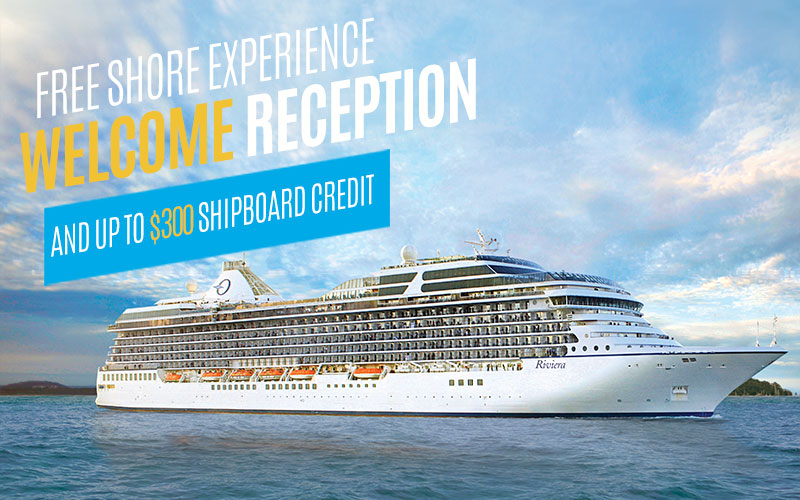 Free Shore Experience, Welcome Reception, and Up to $300 Shipboard Credit*