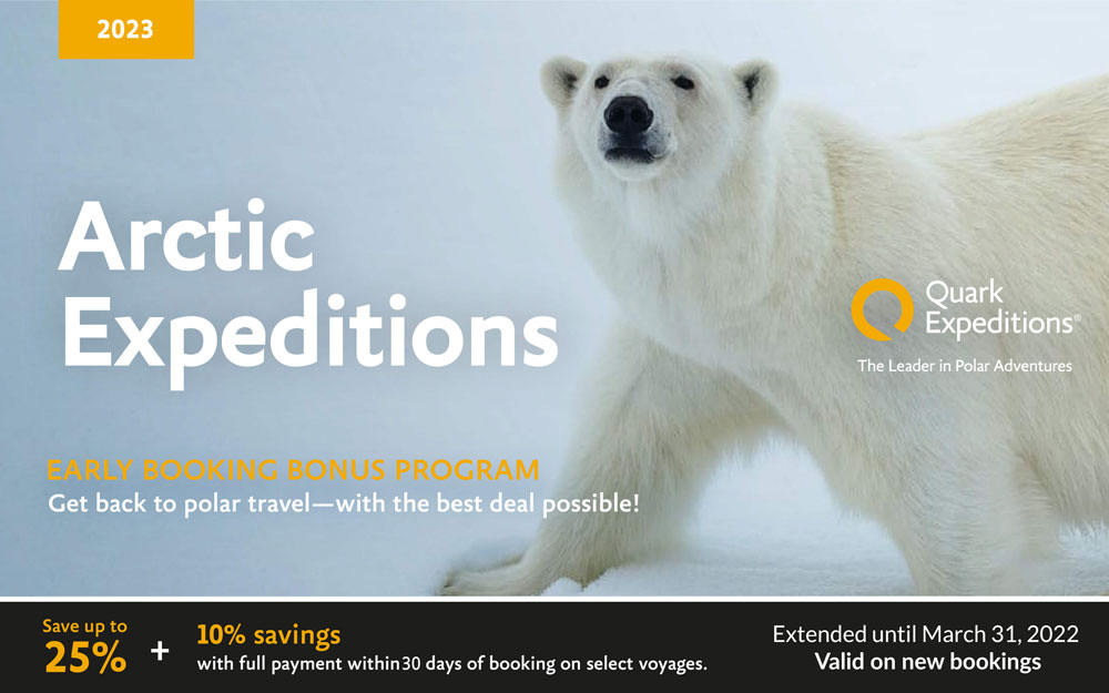 Get back to polar traveling and save up to 35% with Quark Expeditions