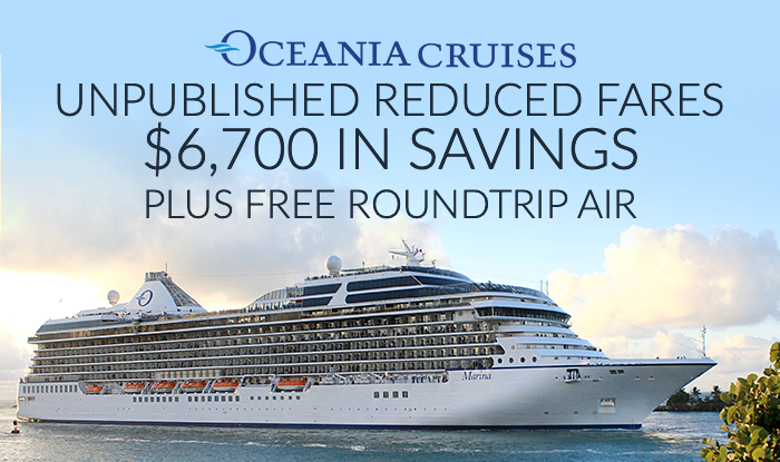 Luxury Cruise Connections - Oceania Cruise Sale- Unpublished Fares ...