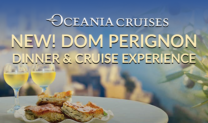 Oceania Cruises Dom Perignon Dinner & Cruise Experience