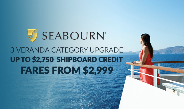 Seabourn Cruise Sale - Book Now Cruise Gifts on all Voyages