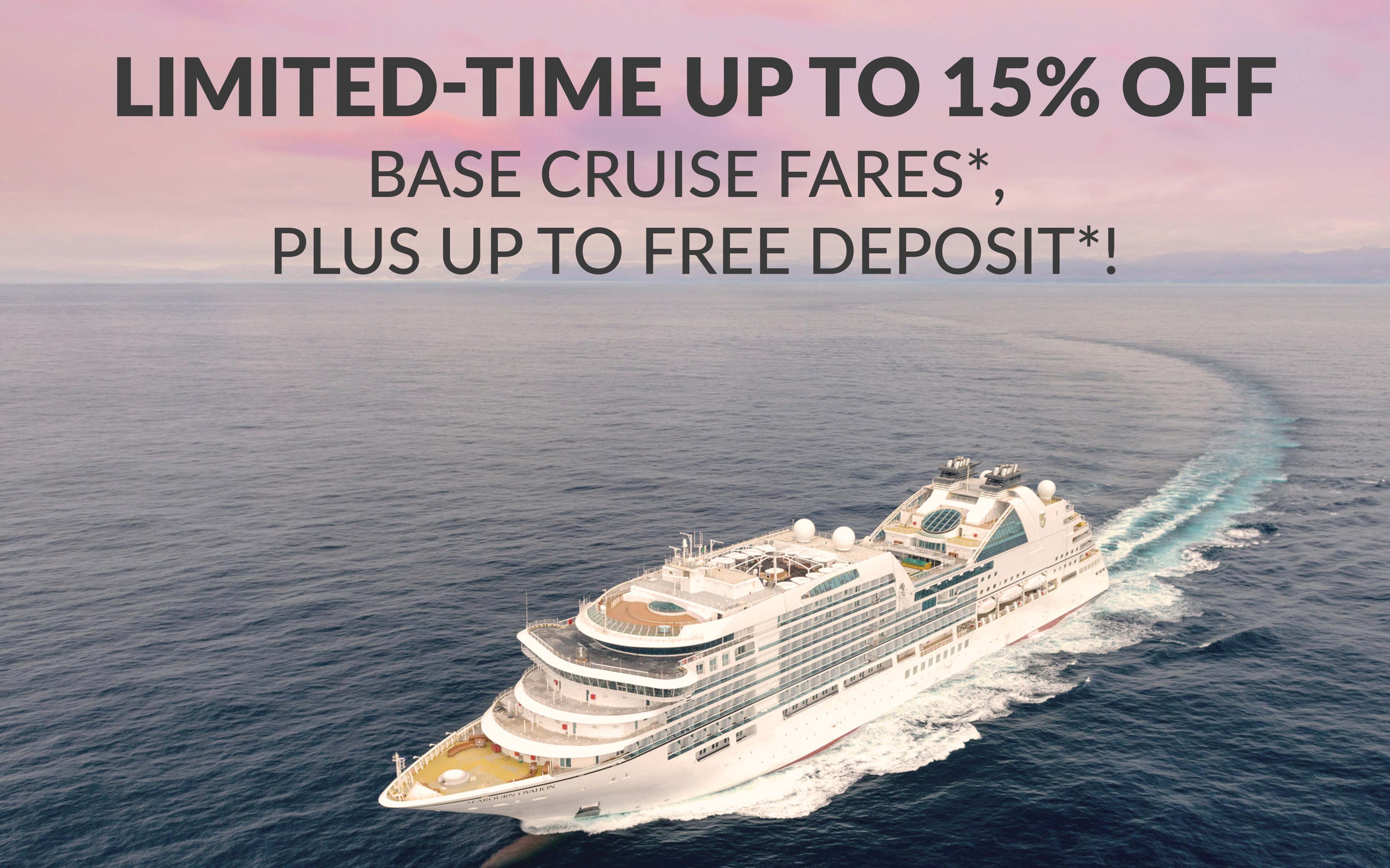 Seabourn´s up to 15% off + up to FREE deposit* to past Crystal Cruises guests!