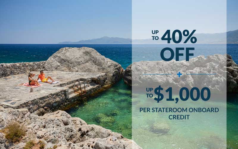 Up to 40% off plus up to $1,000 per stateroom Onboard Credit with Windstar Cruises